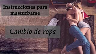 joi cambio de ropa con toque de feminizacion en espanol