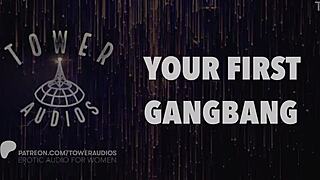 Your First Gangbang Erotic Audio With Dirty Talk For Women