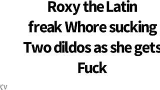 La Puta Roxxana Chupando Dos Consoladores Mientras Se La Cojen Slutty Roxy Sucks Two Dildos As She Gets Fuck Doggy