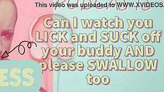 Kinky Podcast 7: Can I Watch You Lick And Suck Off Your Buddy And Please Swallow Too