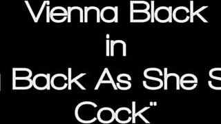 Vienna Black Sucks Monster Cock?