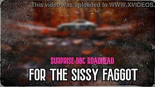 surprise bbc roadhead for sissy faggot