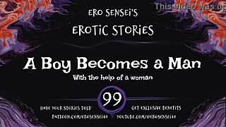 listen to a boy becomes a man in this erotic audio for women by eses99.